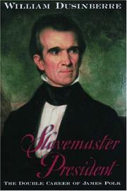 Cover of Slavemaster president by William Dusinberre