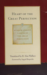 Front cover of Heart of the great perfection by Bdud-ʼjoms-gliṅ-pa Gter-ston