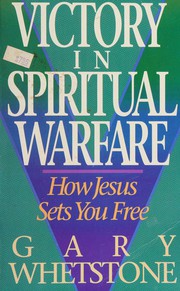 Front cover of Victory in spiritual warfare by Gary Whetstone