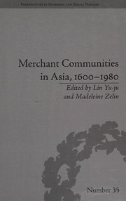 Front cover of Merchant Communities in Asia, 1600-1980 by Madeleine Zelin