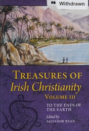 Front cover of Treasures of Irish Christianity by Salvador Ryan