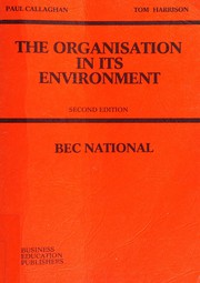 Cover of The organisation in its environment by Paul Callaghan