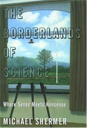 Front cover of The Borderlands of Science by Michael Shermer