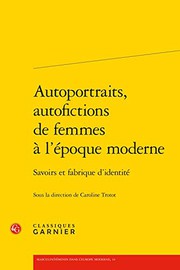 Cover of Autoportraits, autofictions de femmes à l'époque moderne by Caroline Trotot