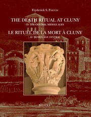 Front cover of The Death Ritual at Cluny / Le Rituel De La Mort a Cluny by Frederick S. Paxton