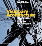 Cover of Visionary architecture by Neil Spiller