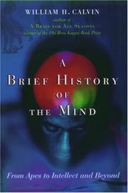 Front cover of A Brief History of the Mind by William H. Calvin