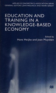 Front cover of Education and training in a knowledge-based economy by J. A. M. Heijke