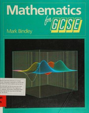 Cover of Mathematics for GCSE by Mark Bindley