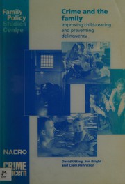 Front cover of Crime and the family by David Utting