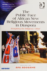 Cover of Public Face of African New Religious Movements in Diaspora by Afe Adogame