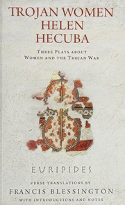 Front cover of Trojan women, Helen, Hecuba by Euripides