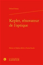 Cover of Kepler, Renovateur de l'Optique by Gerard Simon