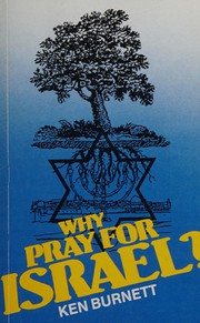 Cover of Why pray for Israel? by Ken Burnett