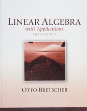 Front cover of Linear algebra with applications by Otto Bretscher