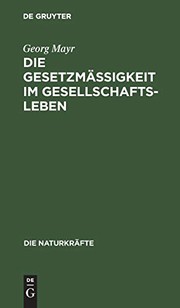 Cover of Die Gesetzmäßigkeit Im Gesellschaftsleben by Georg Mayr