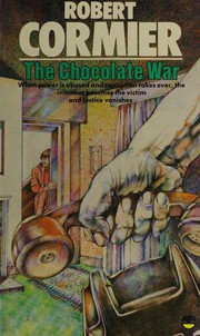 Cover of The Chocolate War by Robert Cormier