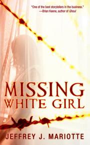 Front cover of Missing White Girl by Jeffrey J. Mariotte