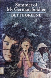 Cover of The Summer of My German Soldier by Bette Greene