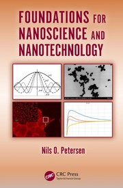 Cover of Foundations for Nanoscience and Nanotechnology by Nils O. Petersen