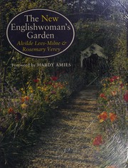 Front cover of The New Englishwoman's Garden by Alvilde Lees-Milne
