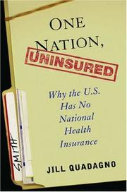 Front cover of One Nation, Uninsured by Jill Quadagno