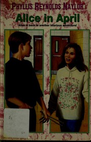 Front cover of Alice in April by Phyllis Reynolds Naylor