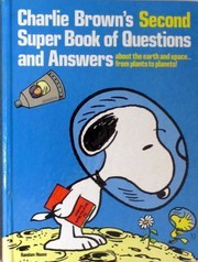 Front cover of Charlie Brown's Second Super Book of Questions and Answers by Charles M. Schulz