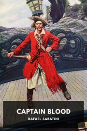Front cover of Captain Blood by Rafael Sabatini