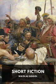 Cover of Short Fiction by Николай Васильевич Гоголь