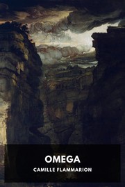 Front cover of Omega by Camille Flammarion