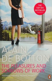 Cover of Pleasures and Sorrows of Work by Alain De Botton