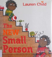 Front cover of The new small person by Lauren Child
