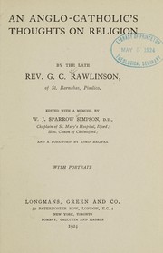 Front cover of An Anglo-Catholic's thoughts on religion by Rawlinson, Gerald Christopher, 1868-1922.