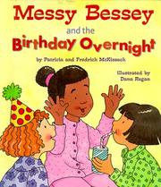 Front cover of Messy Bessey and the birthday overnight by Patricia McKissack