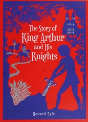 Front cover of The story of King Arthur and his knights by Howard Pyle
