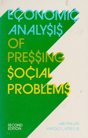Front cover of Economic analysis of pressing social problems by Llad Phillips