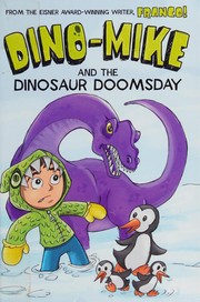 Front cover of Dino-Mike and Dinosaur Doomsday by Franco Aureliani