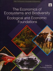 Cover of The economics of ecosystems and biodiversity by Pushpam Kumar