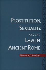 Front cover of Prostitution, sexuality, and the law in ancient Rome by Thomas A. J. McGinn