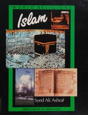 Front cover of Islam (World Religions) by Ashraf, Syed Ali.