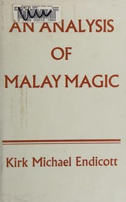 Front cover of An analysis of Malay magic by Kirk Michael Endicott