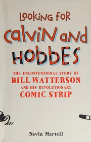 Front cover of Looking for Calvin and Hobbes by Nevin Martell