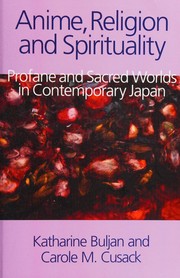 Front cover of Anime, religion and spirituality by Katharine Buljan