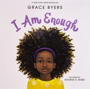 Cover of I am enough by Grace Byers