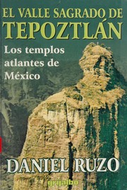 Front cover of El valle sagrado de Tepoztlán by Daniel Ruzo