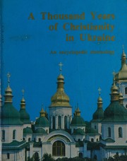 Cover of A Thousand years of Christianity in Ukraine by Osyp Zinkevych