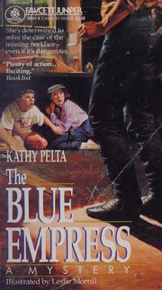 Cover of The blue empress by Kathy Pelta