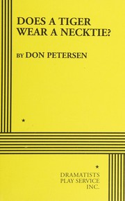 Front cover of Does a tiger wear a necktie? by Don Petersen