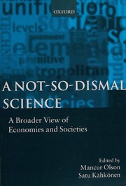 Cover of A not-so-dismal science by Mancur Olson